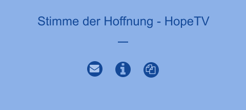 Stimme der Hoffnung - HopeTV